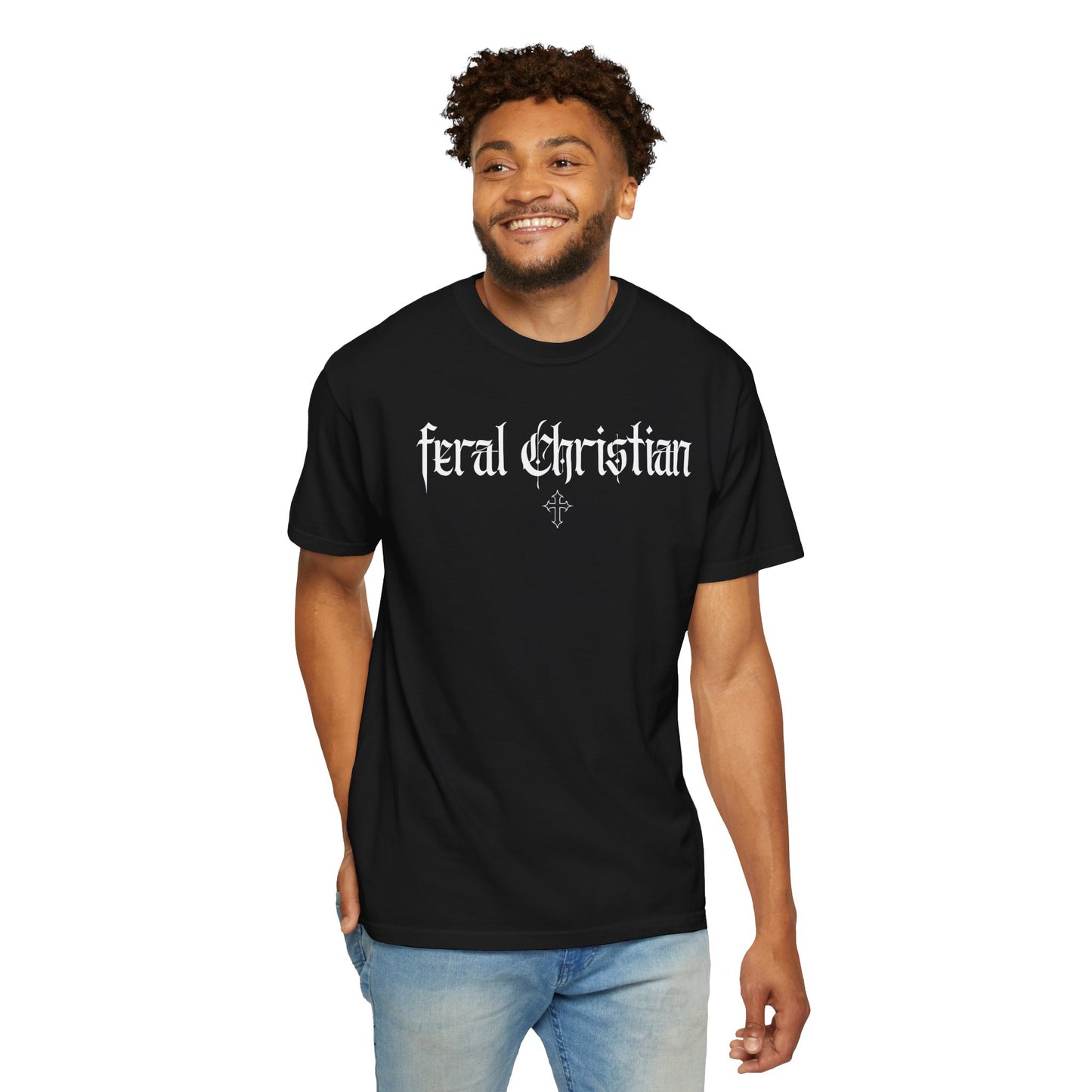 Feral Christian T-Shirt — Gothic Cross Faith Tee