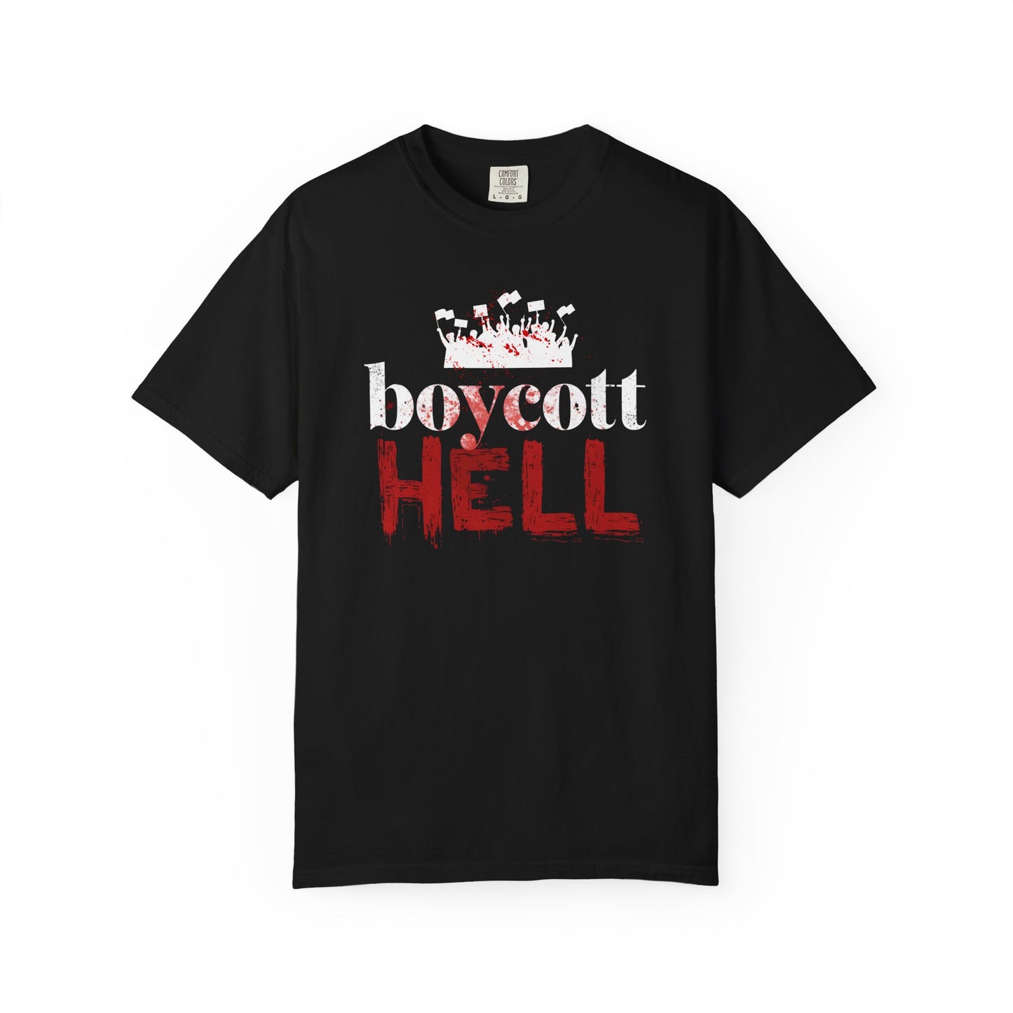 Boycott Hell Graphic Tee