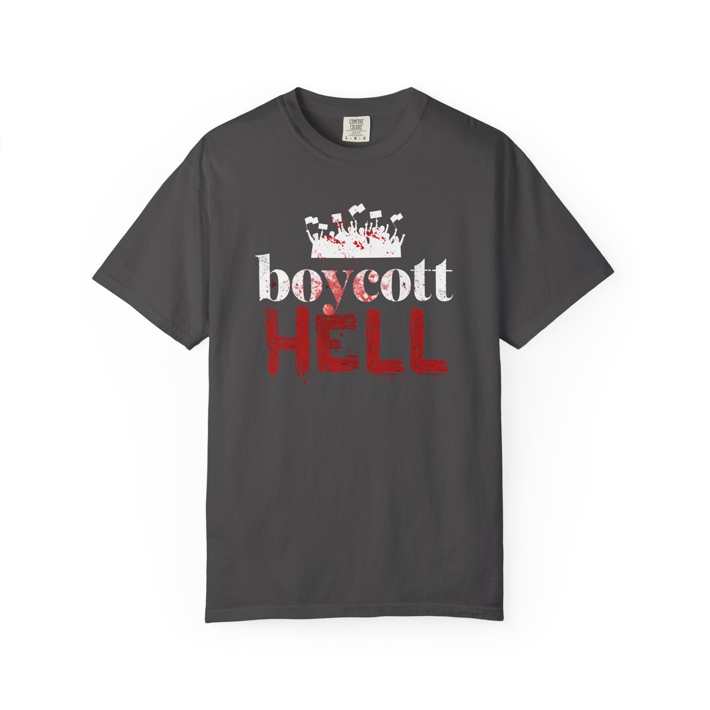 Boycott Hell Graphic Tee