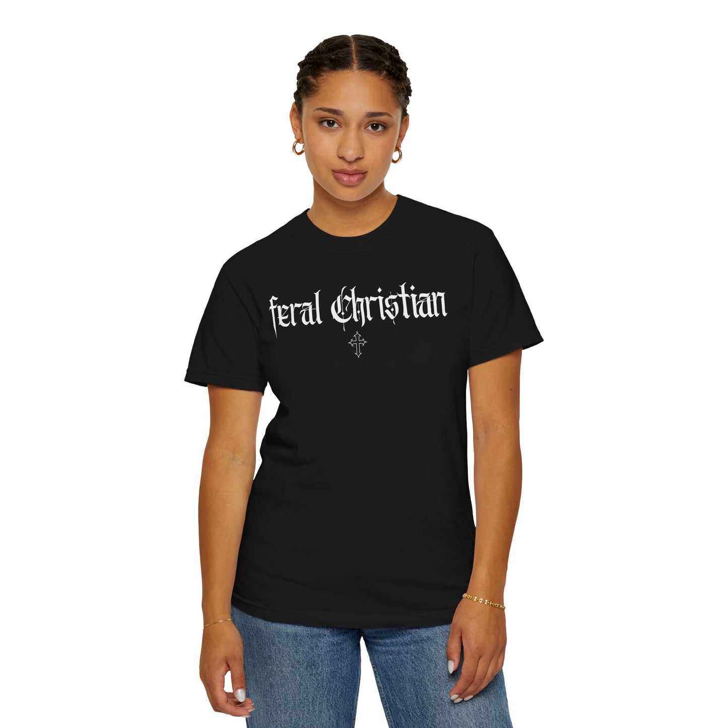 Feral Christian T-Shirt — Gothic Cross Faith Tee